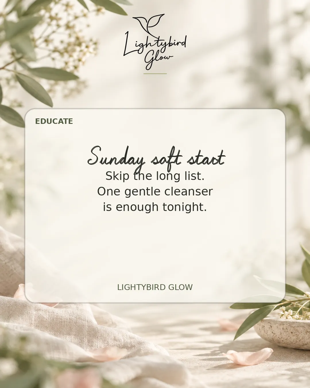 Sunday soft start: LightyBird Glow educate post