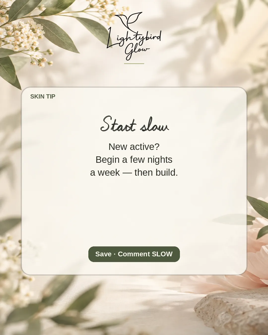 Start slow: LightyBird Glow educate post