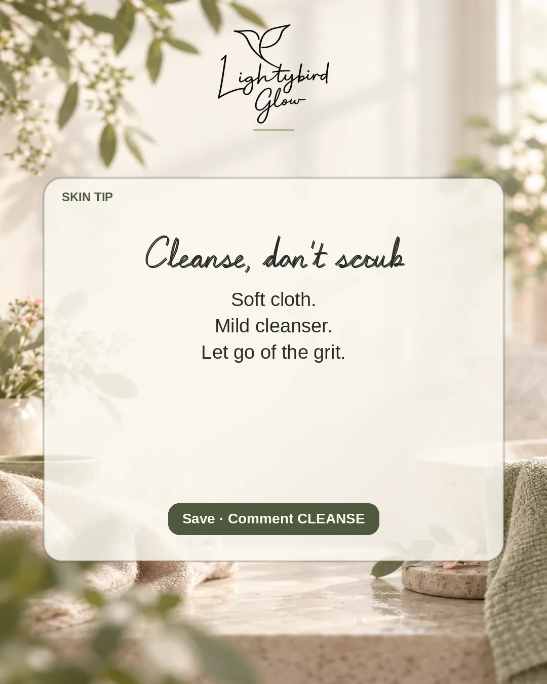 Cleanse, don’t scrub: LightyBird Glow educate post