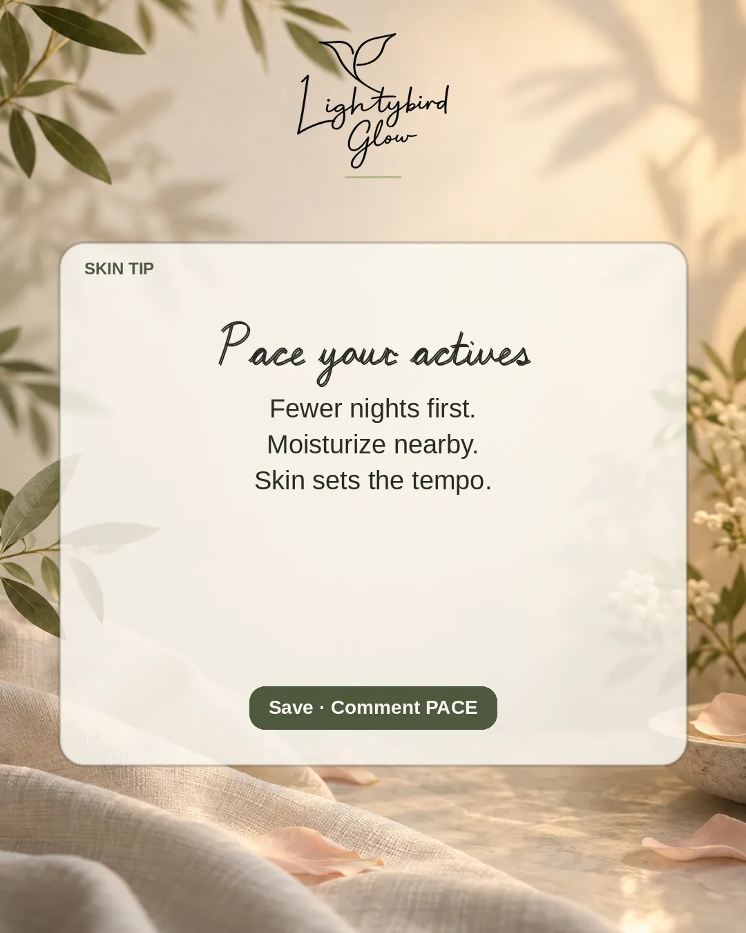 Pace your actives: LightyBird Glow educate post
