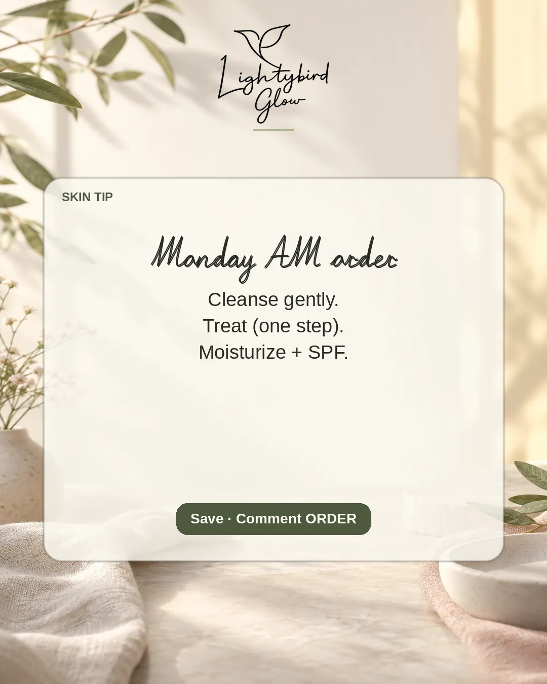 Monday AM order: LightyBird Glow educate post