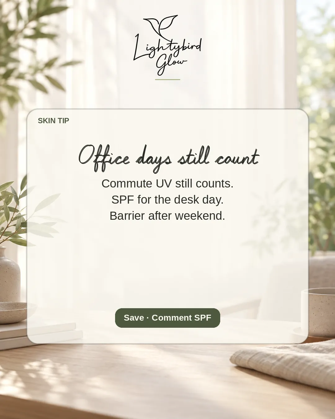 Office days still count: LightyBird Glow educate post